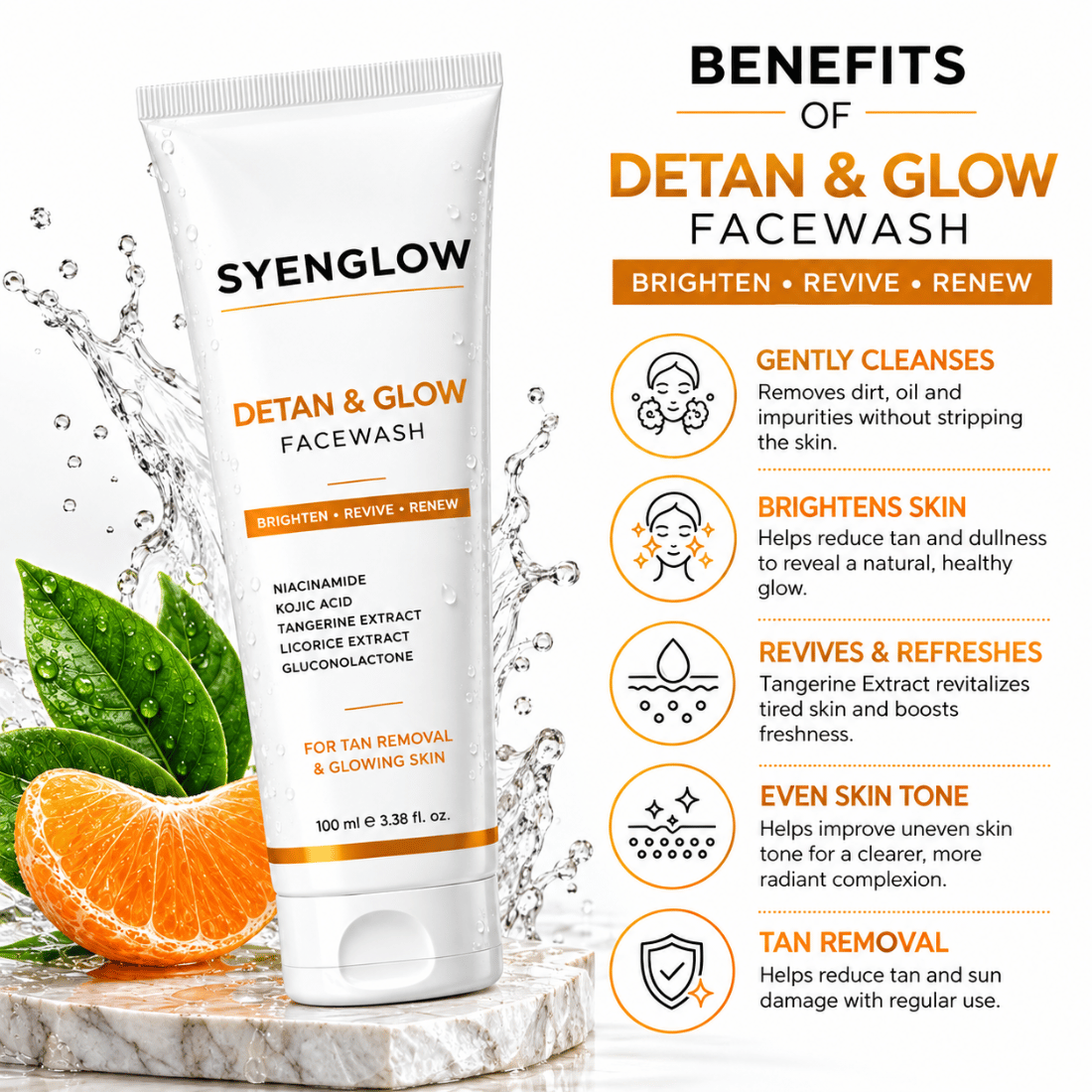 Syenglow Detan & Glow Face Wash | Niacinamide, Kojic Acid & Tangerine Extract | Hydrating Brightening Cleanser for Dry & Normal Skin – 100ml
